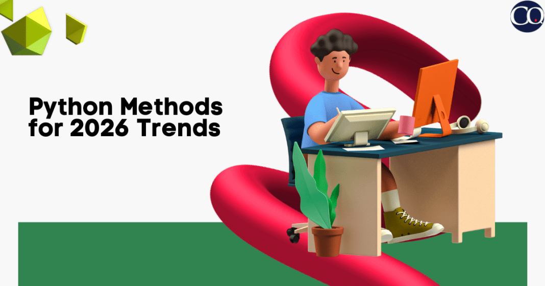 Updated Python Techniques to Match 2026 Technology Trends